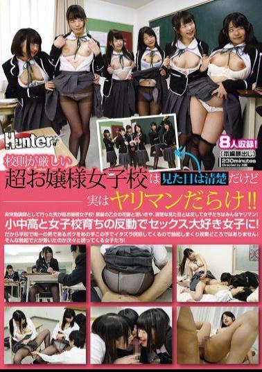 HUNTA-323 The Girls Seem Prim And Proper At This Super Strict All Girls Academy For Rich Kids, But Theyre Actually Total Sluts! I Was Hired To Work As A Part-Time Lecturer And What Seemed Like A Flower Garden Full Of Black Haired Princesses Was Actually A Harem! Growing Up In Single-Sex Schools Has Made Them Rebel Big Time - These Girls Love To Fuck! Thats Why...