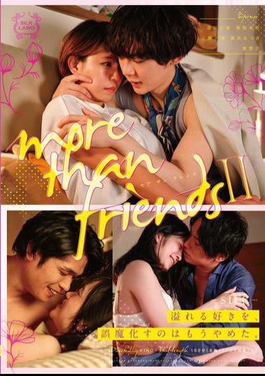 SILK-179 More Than Friends 2