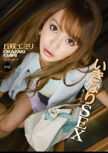 Mosaic IPTD-997 Oh Suddenly SEX?Are You In Here? Emiri Okazaki